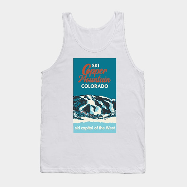 Ski Copper Mountain Vintage Ski Poster Tank Top by ROEDERcraft